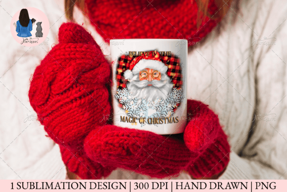 Believe in the Magic of Christmas Santa Illustration